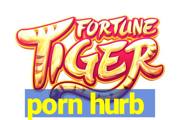 porn hurb